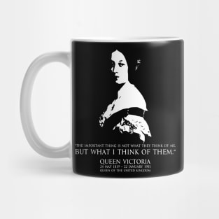 Queen Victoria Queen of the United Kingdom of Great Britain and Ireland in Japanese and English FOGS People collection 32B quote “The important thing is not what they think of me, but what I think of them.” Mug